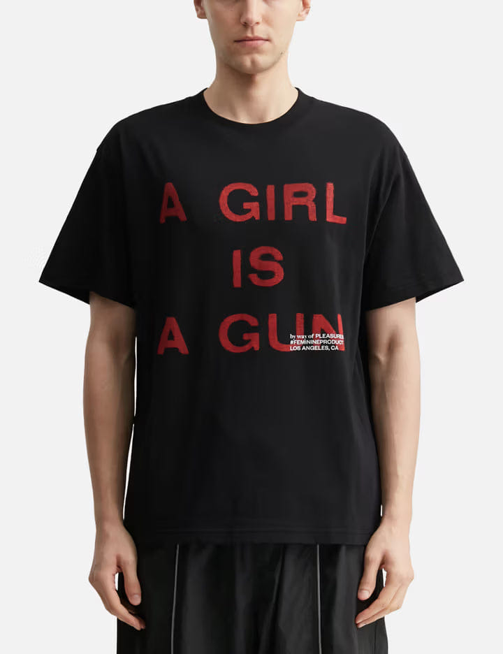 Pleasures Girl Is A Gun T - Shirt