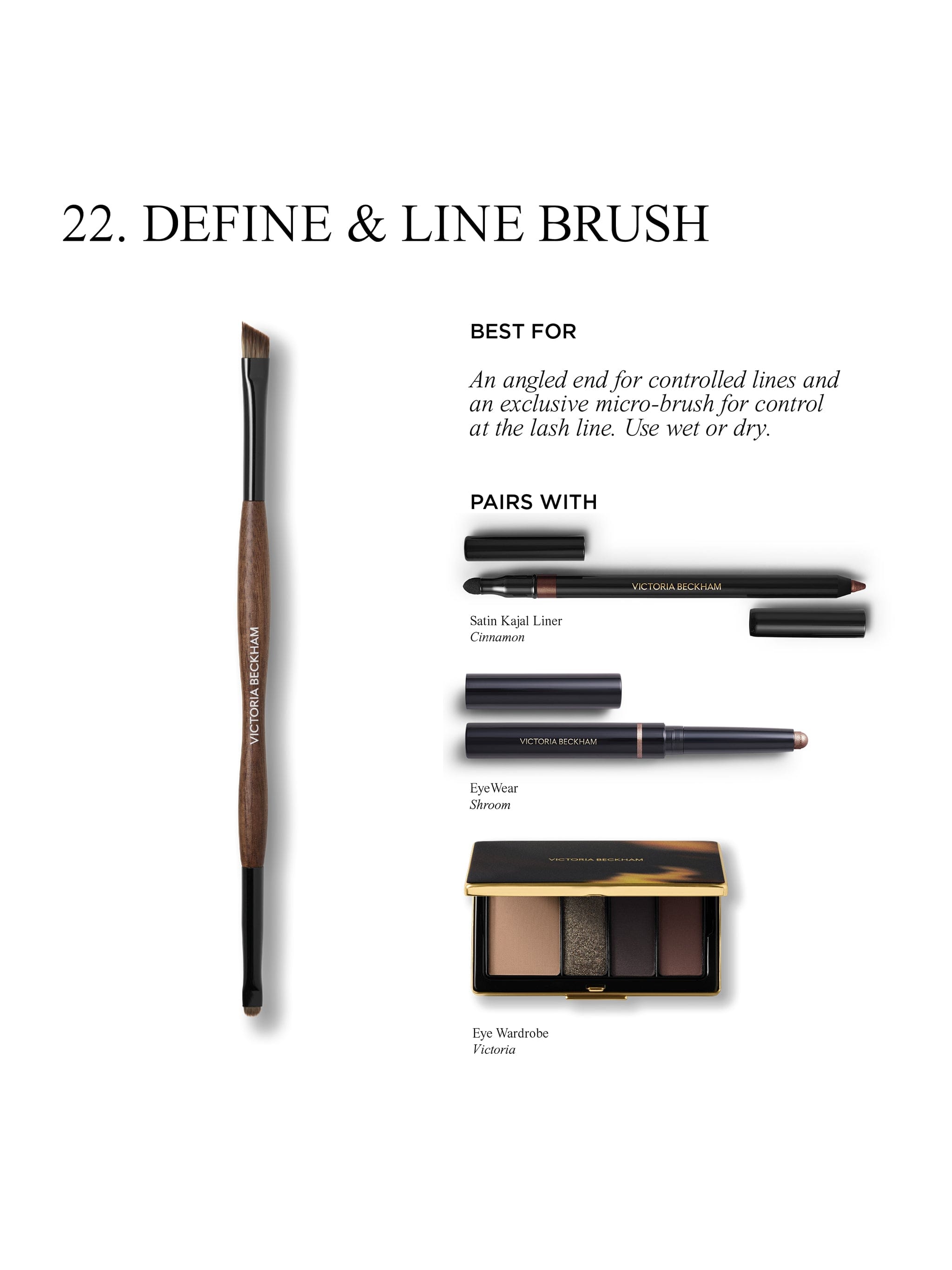 Victoria Beckham Beauty 22. Define & Line