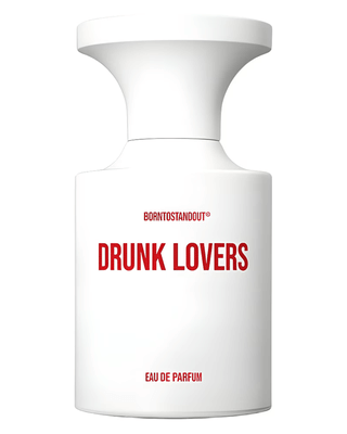 Borntostandout Drunk Lovers