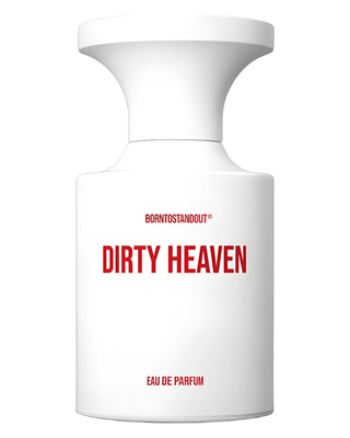Borntostandout Dirty Heaven