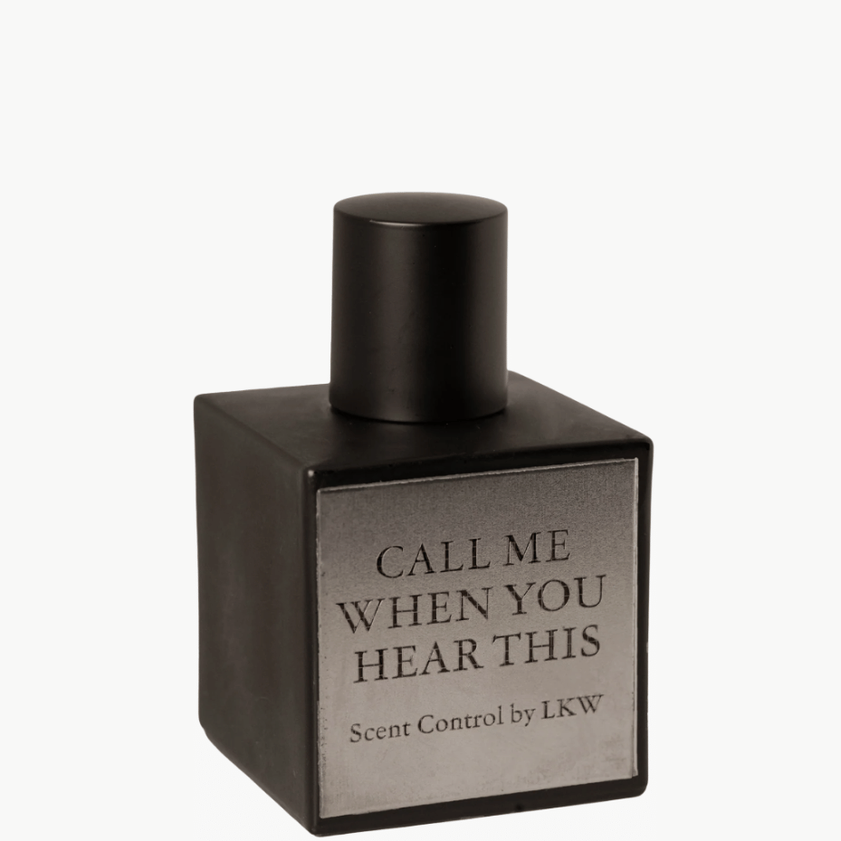 Scent Control by LKW CALL ME WHEN YOU HEAR THIS EDP