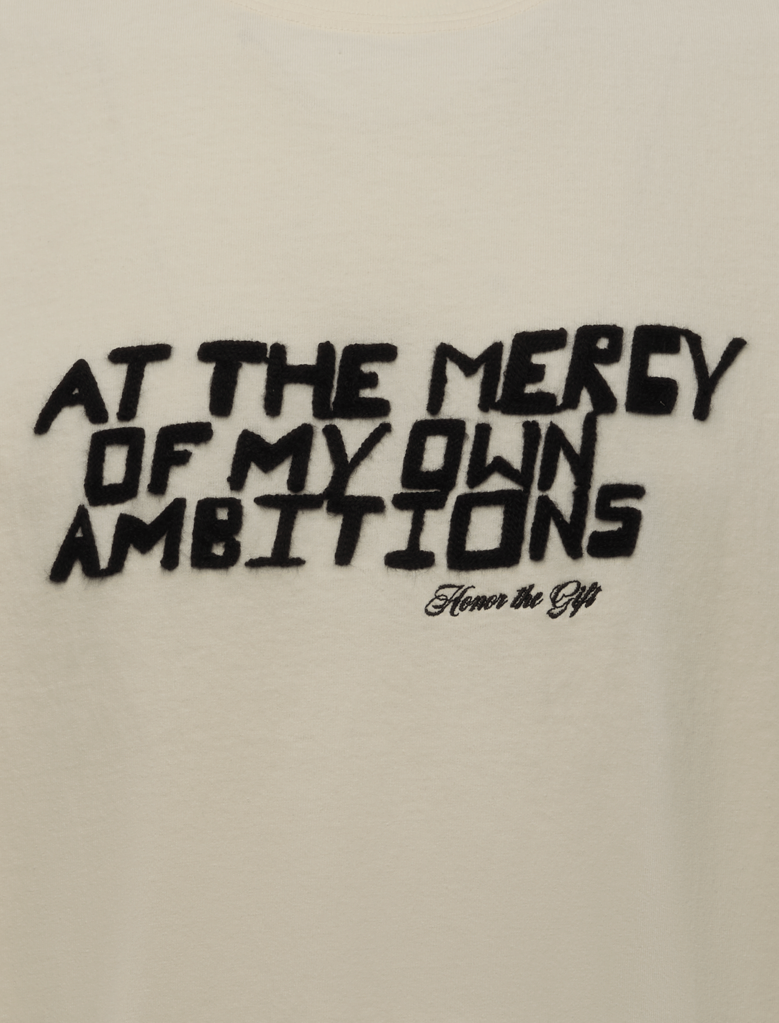 HONOR THE GIFT AMBITIONS T-Shirt