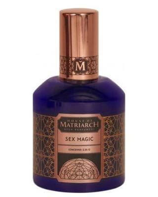 By House of Matriarch Sex Magic