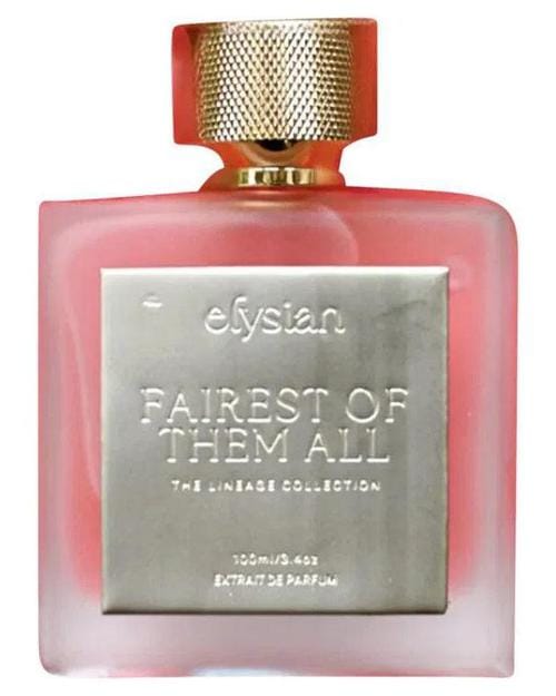 Elysian Fairest Of Them All