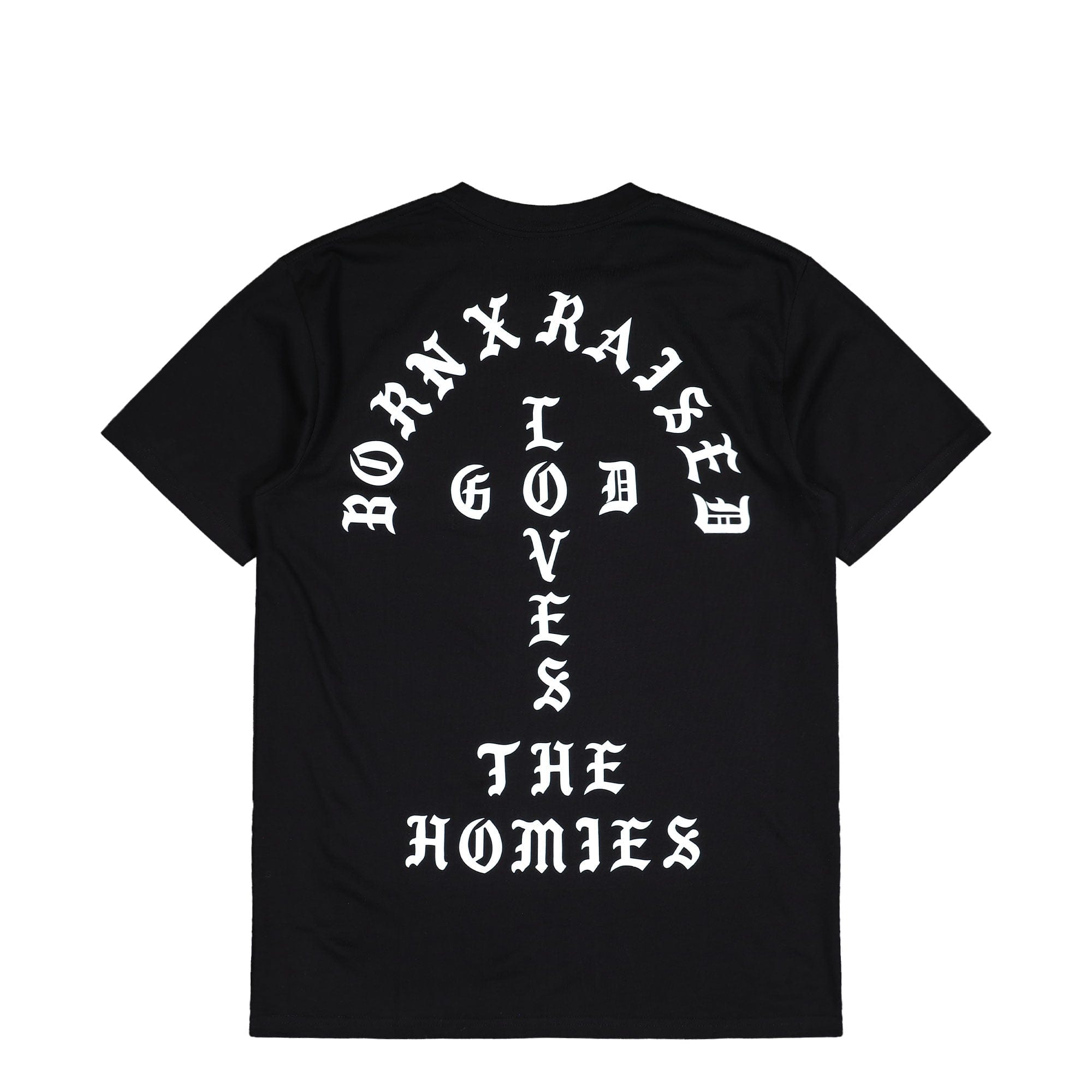 Born x Raised Unconditional Love T-Shirt