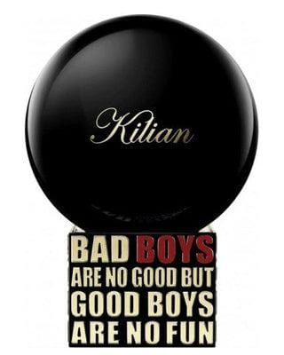 By Kilian Bad Boys Are No Good But Good Boys Are No Fun