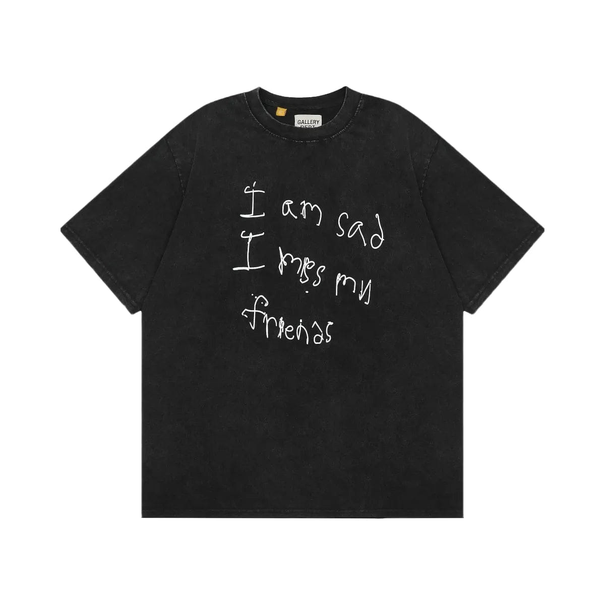 Gallery Department Gallery Dept I Am Sad I Miss My Friends T-Shirt