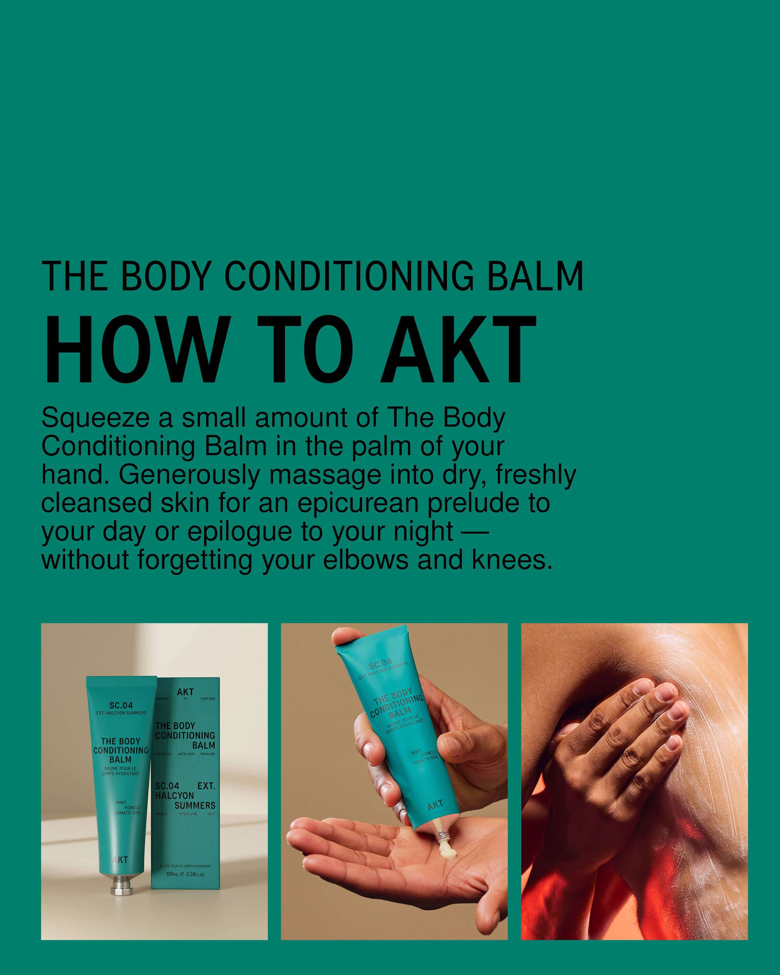 AKT The Body Conditioning Balm SC.04 Halcyon Summers