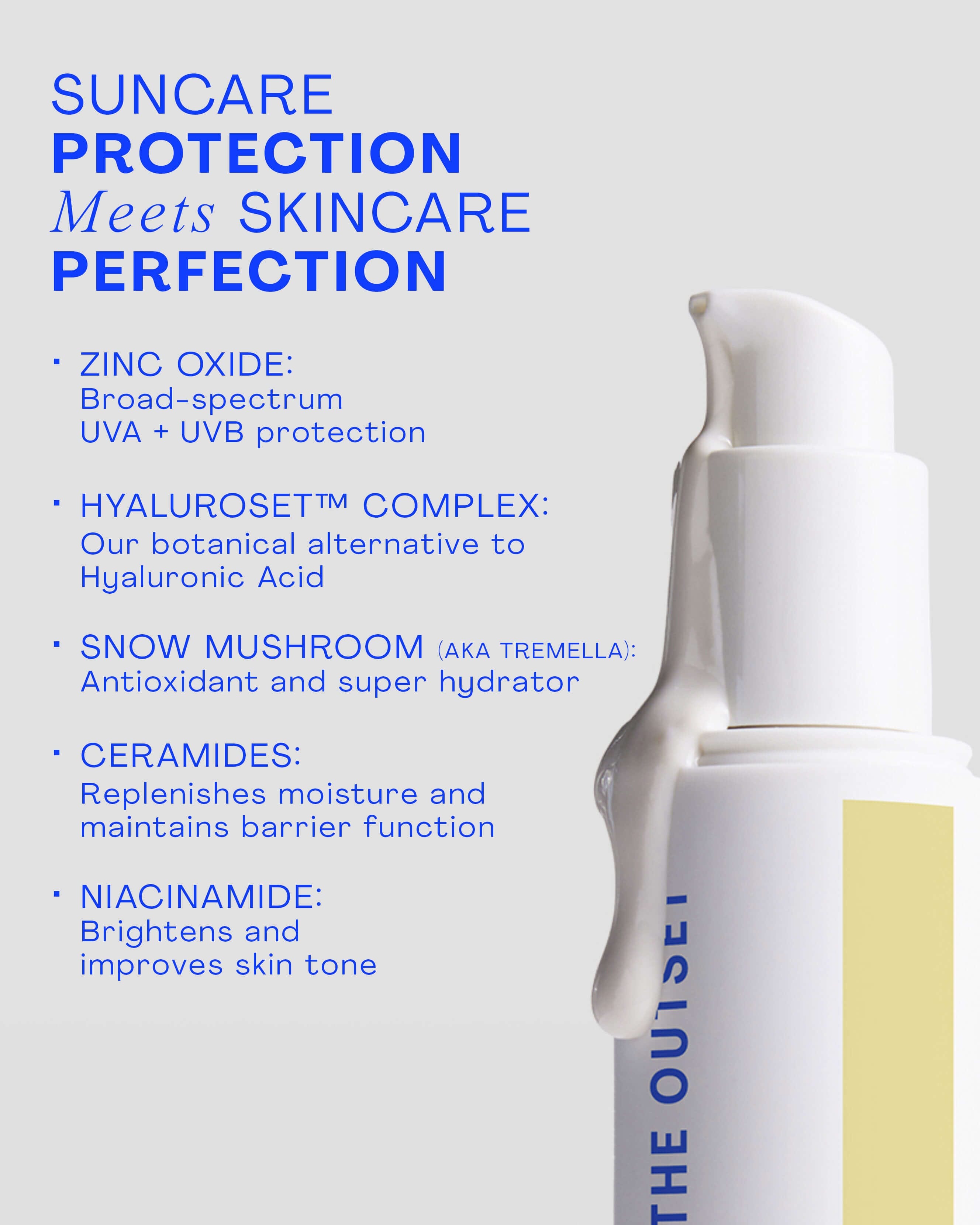 The Outset Hydrasheer™ 100% Mineral Sunscreen SPF 30