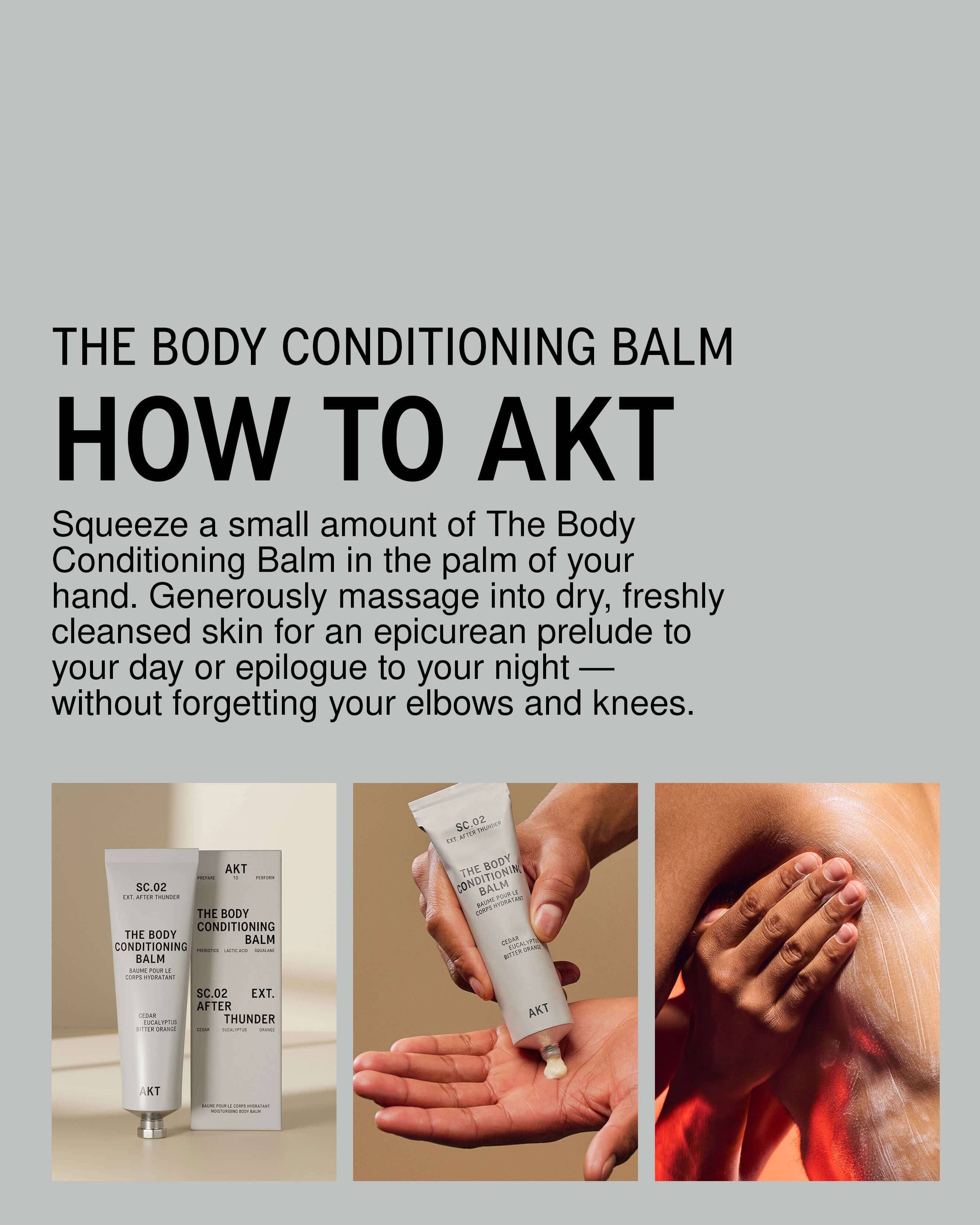 AKT The Body Conditioning Balm SC.02 After Thunder