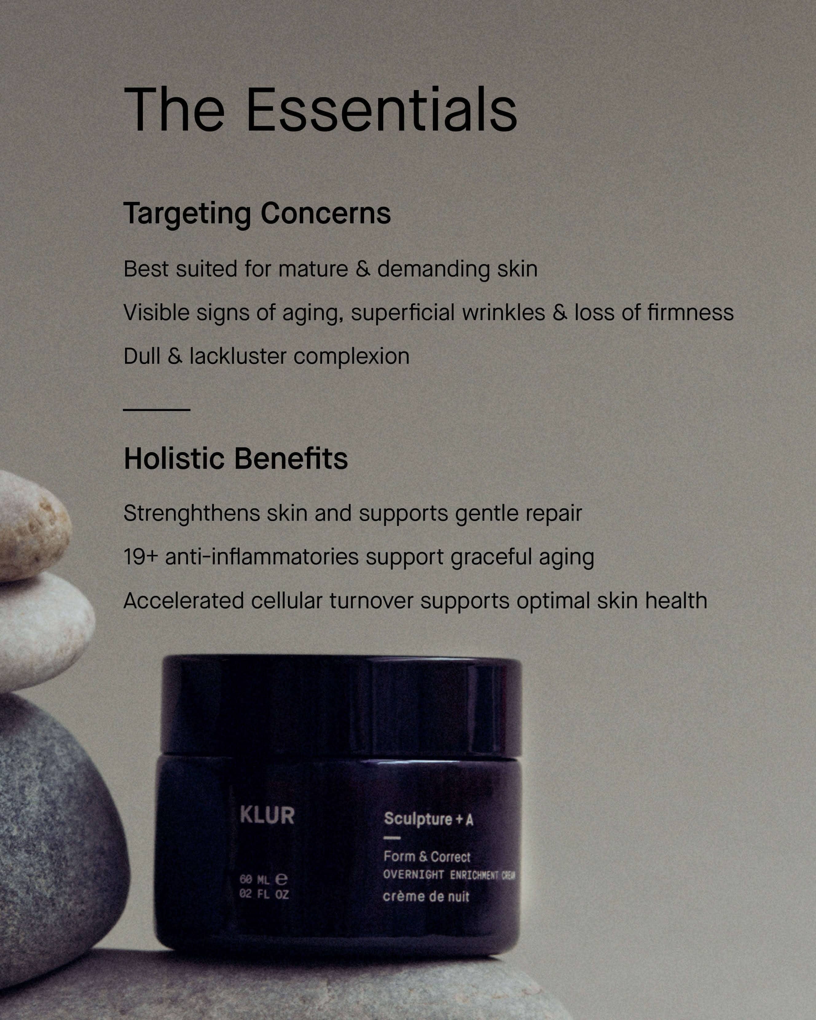 Klur Sculpture + A Overnight Enrichment Cream