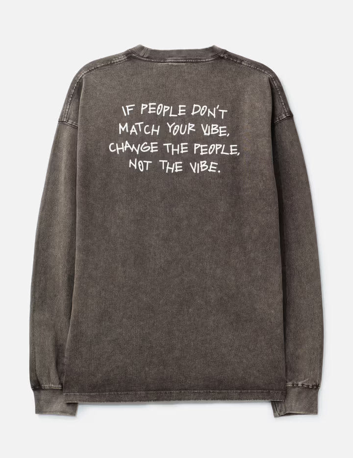 Aly Dont Change The Vibe Black Washed Longsleeve T - Shirt