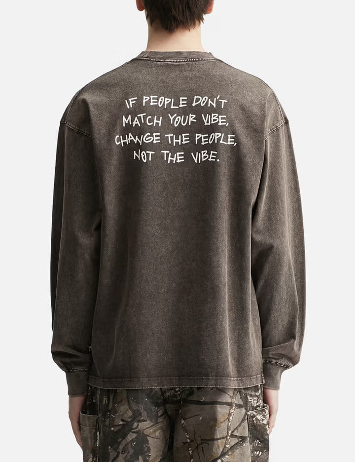 Aly Dont Change The Vibe Black Washed Longsleeve T - Shirt