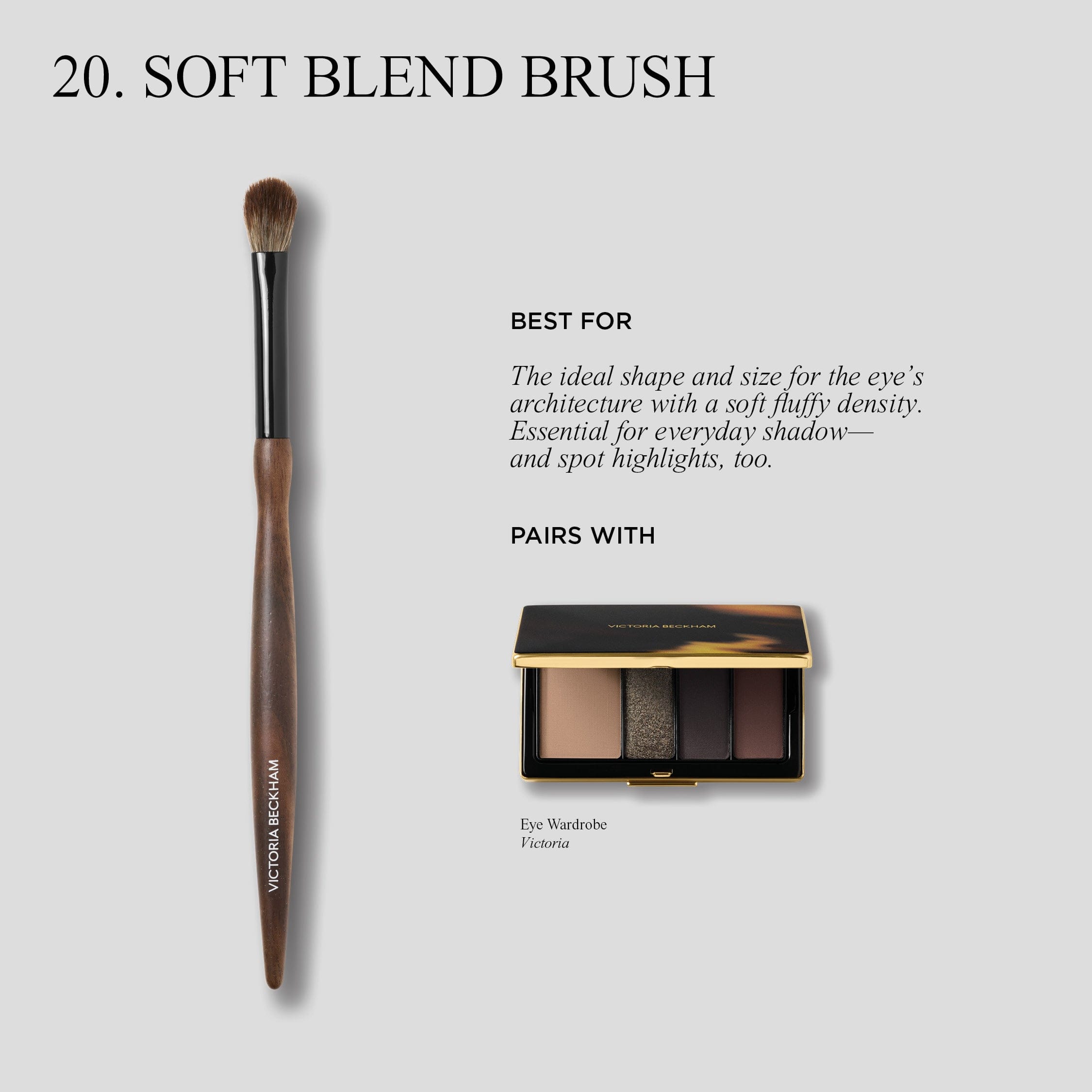 BLEND 20. Soft Blend Brush