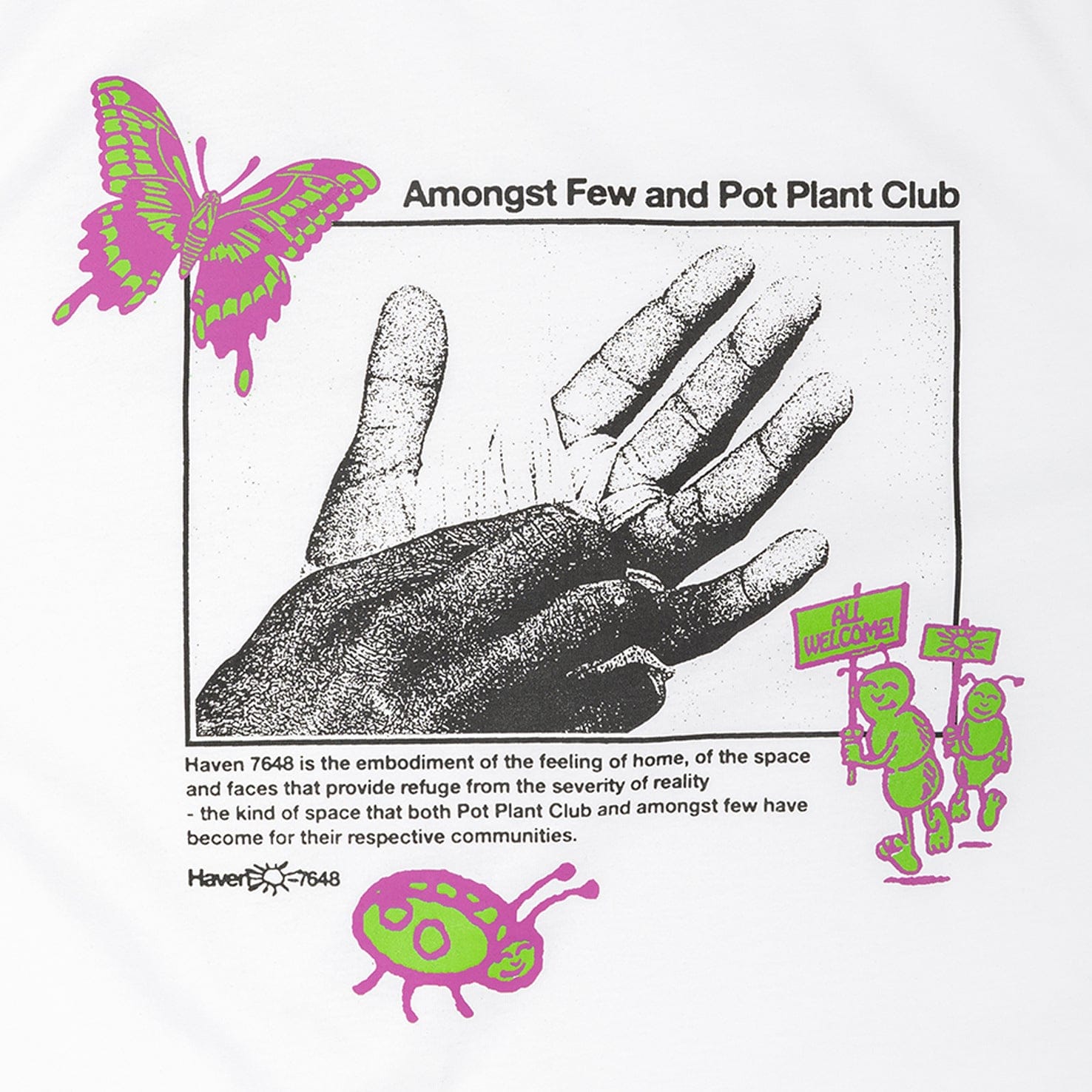 Welcome amongst few x PPC - All Are Welcome T - Shirt (White)