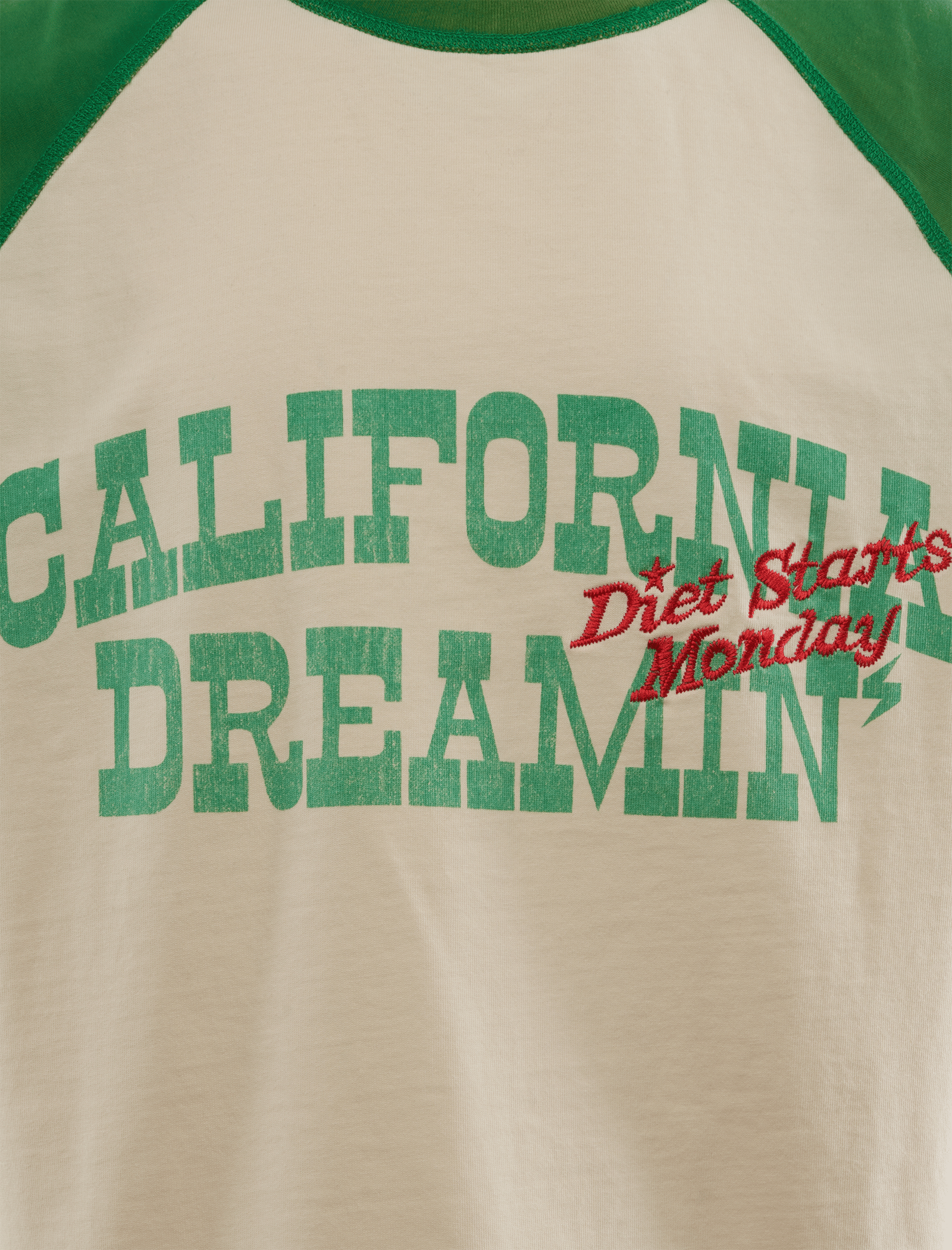 DIET Starts Monday CALIFORNIA DREAMIN T-Shirt