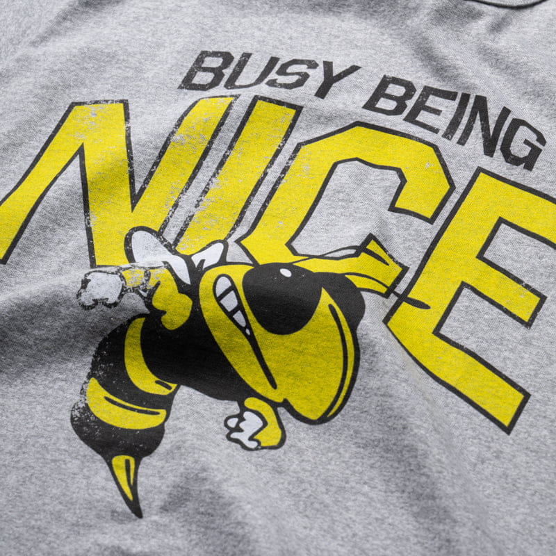 Heather Politics Busy Being Nice Gym T-Shirt - Heather