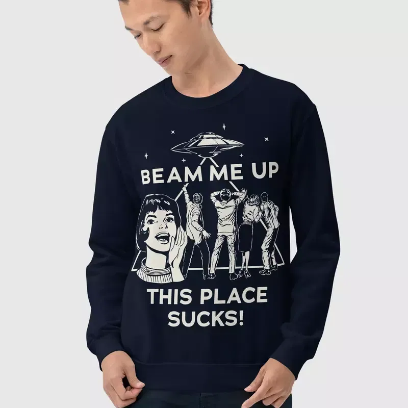 Stranger Things Beam Me Up This Place Sucks Sweatshirt