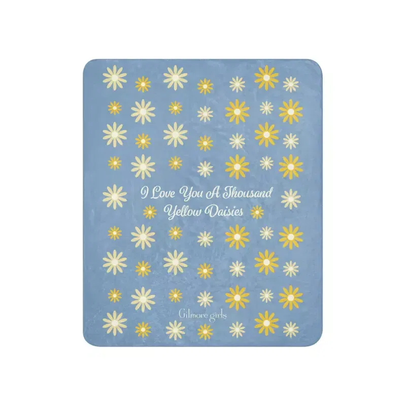 Gilmore Girls I Love You A Thousand Yellow Daisies Sherpa Blanket